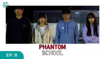 Phantom School Eps.8